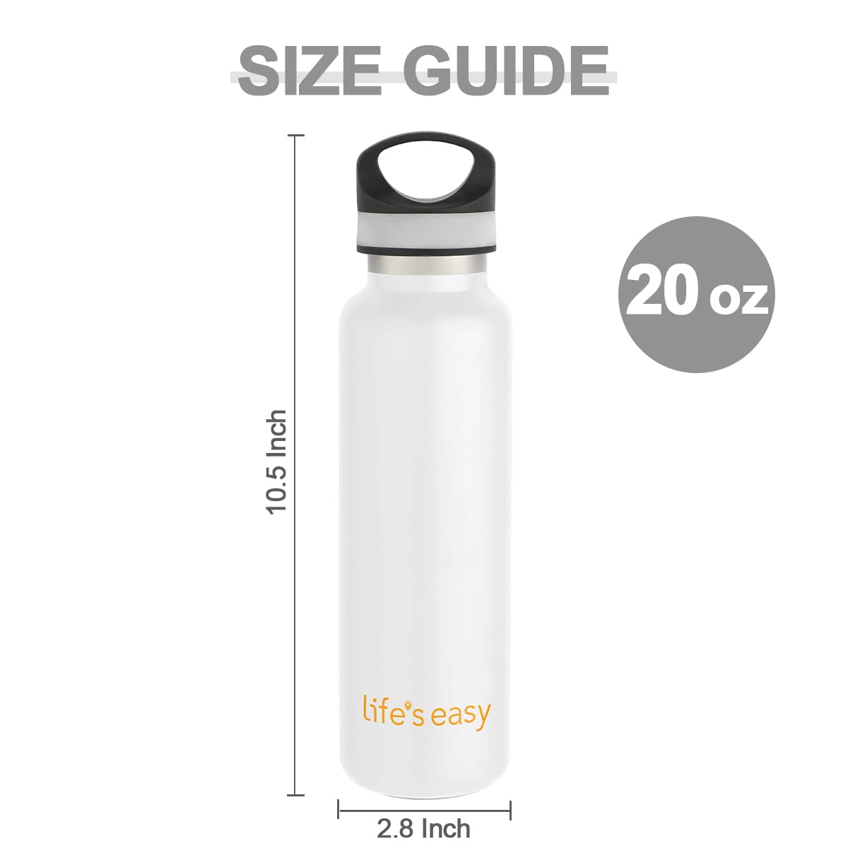 LIFE'S EASY 20 oz. Sports Insulated Water Bottle with Lid. Stainless Steel Vacuum Double Wall Thermo for Modern Hot and Cold Drinks, Simple Metal Hydro Canteen for Travel Men and Women (White) - FET9